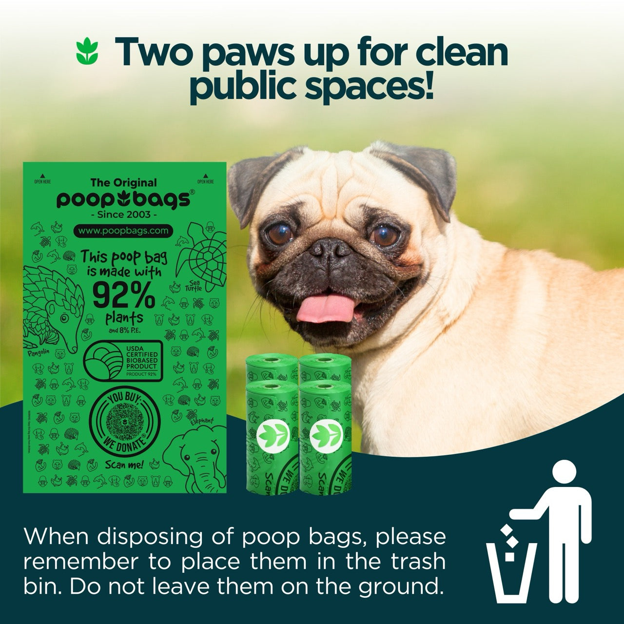 Best dog poop bags shown with pug, eco-friendly green packaging, compostable rolls, and message promoting clean public spaces