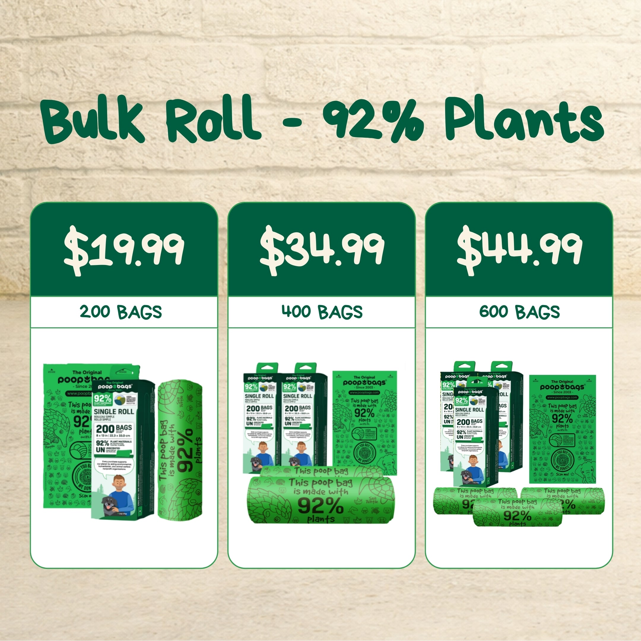 Pricing chart for The Original Poop Bags 92 percent plant-based bulk rolls showing 200, 400, and 600 bag bundle options.